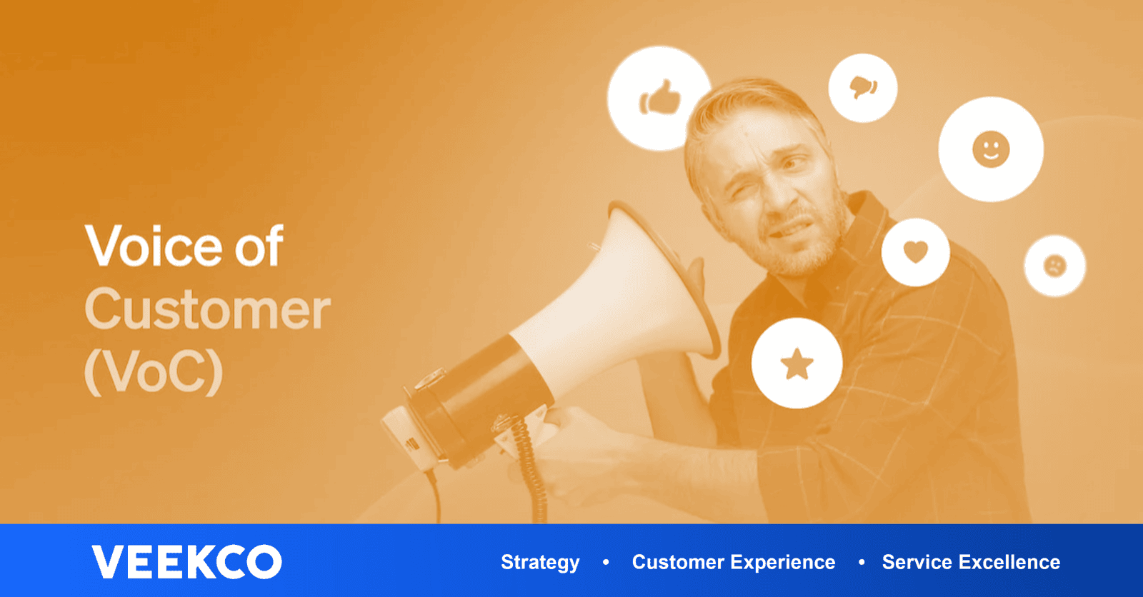 Voice of Customer Lắng nghe tiếng nói khách hàng
